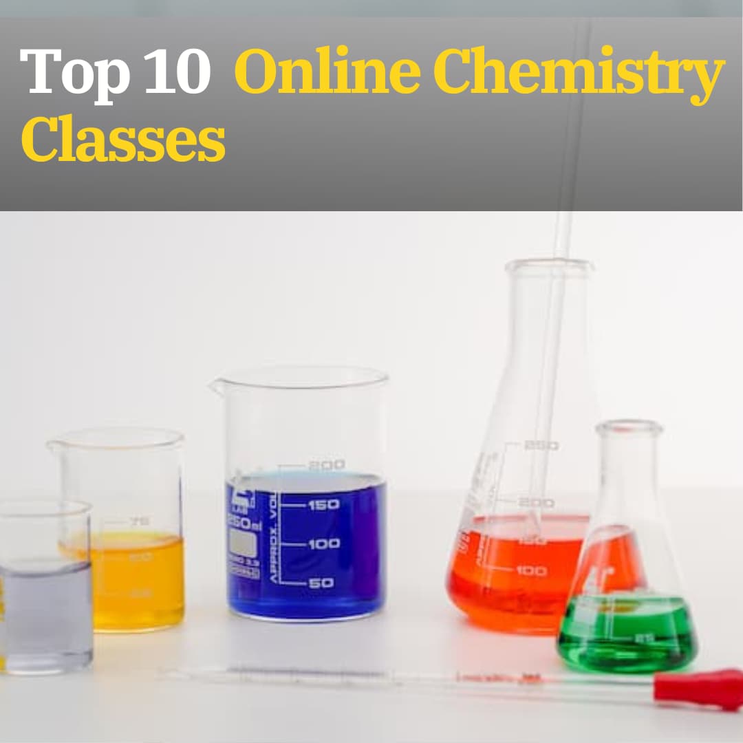 Top 10 Online Chemistry Courses - Complete Guide