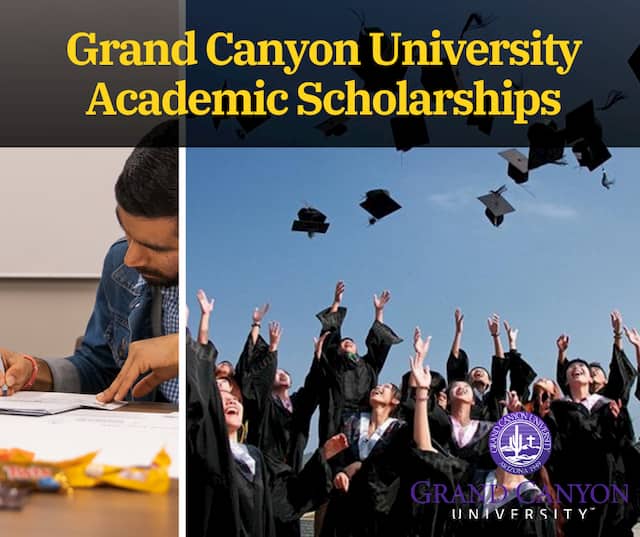 Complete Review On Grand Canyon University Academic Scholarships